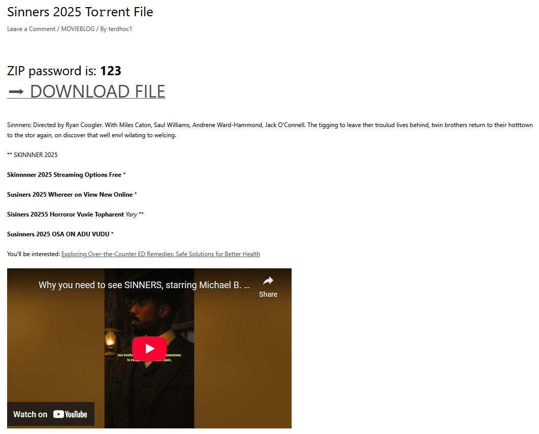 Here's an example of such a post on https://lovetahq[.]com/sinners-2025-torent-file/